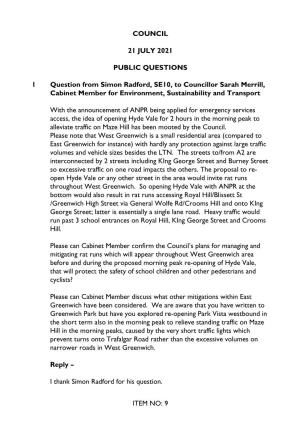ITEM NO: 9 COUNCIL 21 JULY 2021 PUBLIC QUESTIONS 1 Question