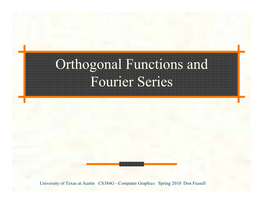 Function Spaces, Orthogonal Functions and Fourier Series