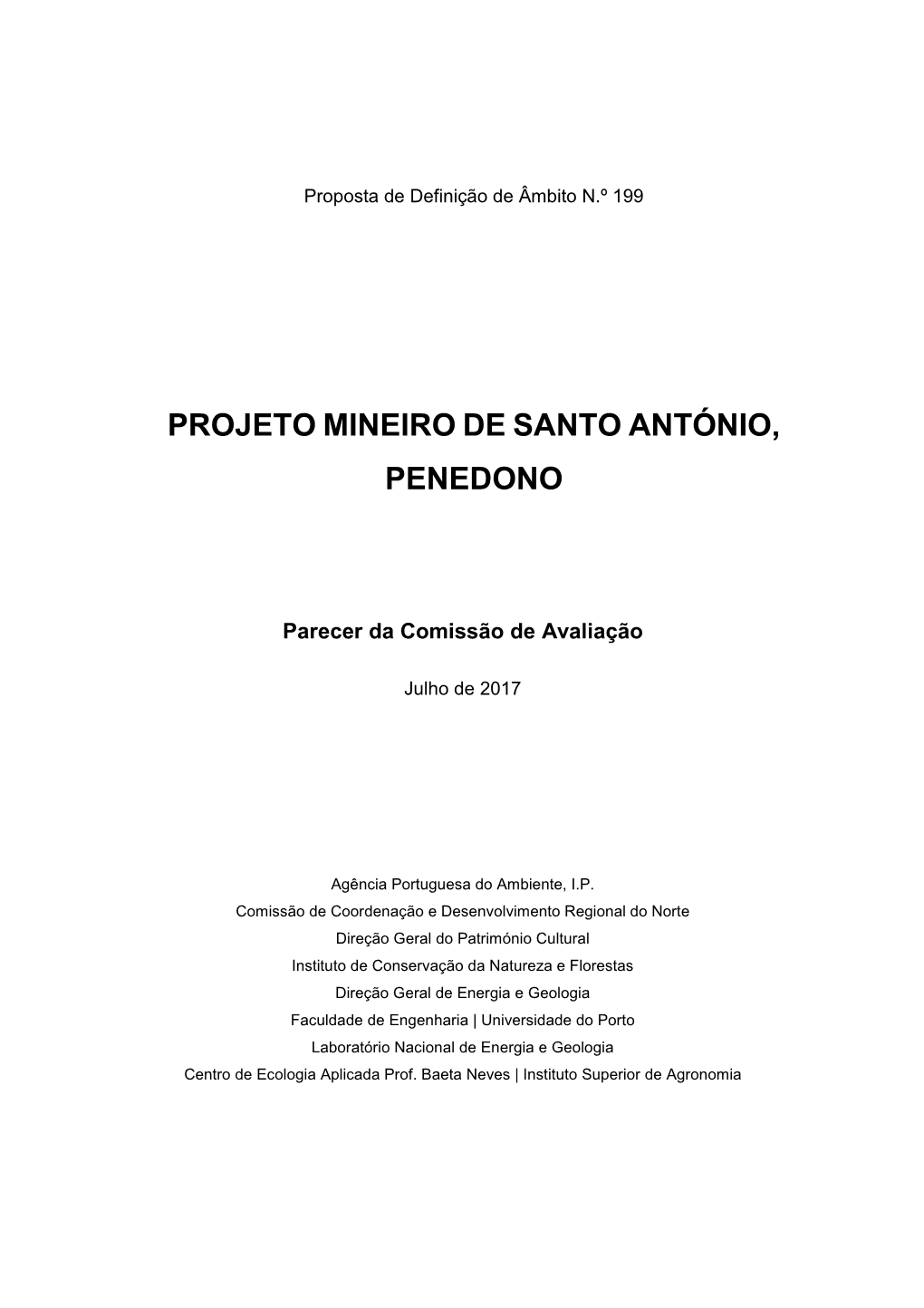 Projeto Mineiro De Santo António, Penedono