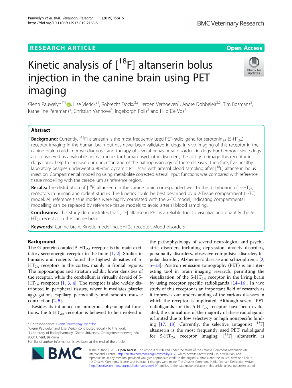 [18F] Altanserin Bolus Injection in the Canine Brain Using PET Imaging