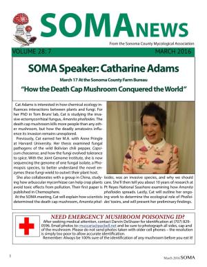 SOMA Speaker: Catharine Adams March 17 at the Sonoma County Farm Bureau “How the Death Cap Mushroom Conquered the World”