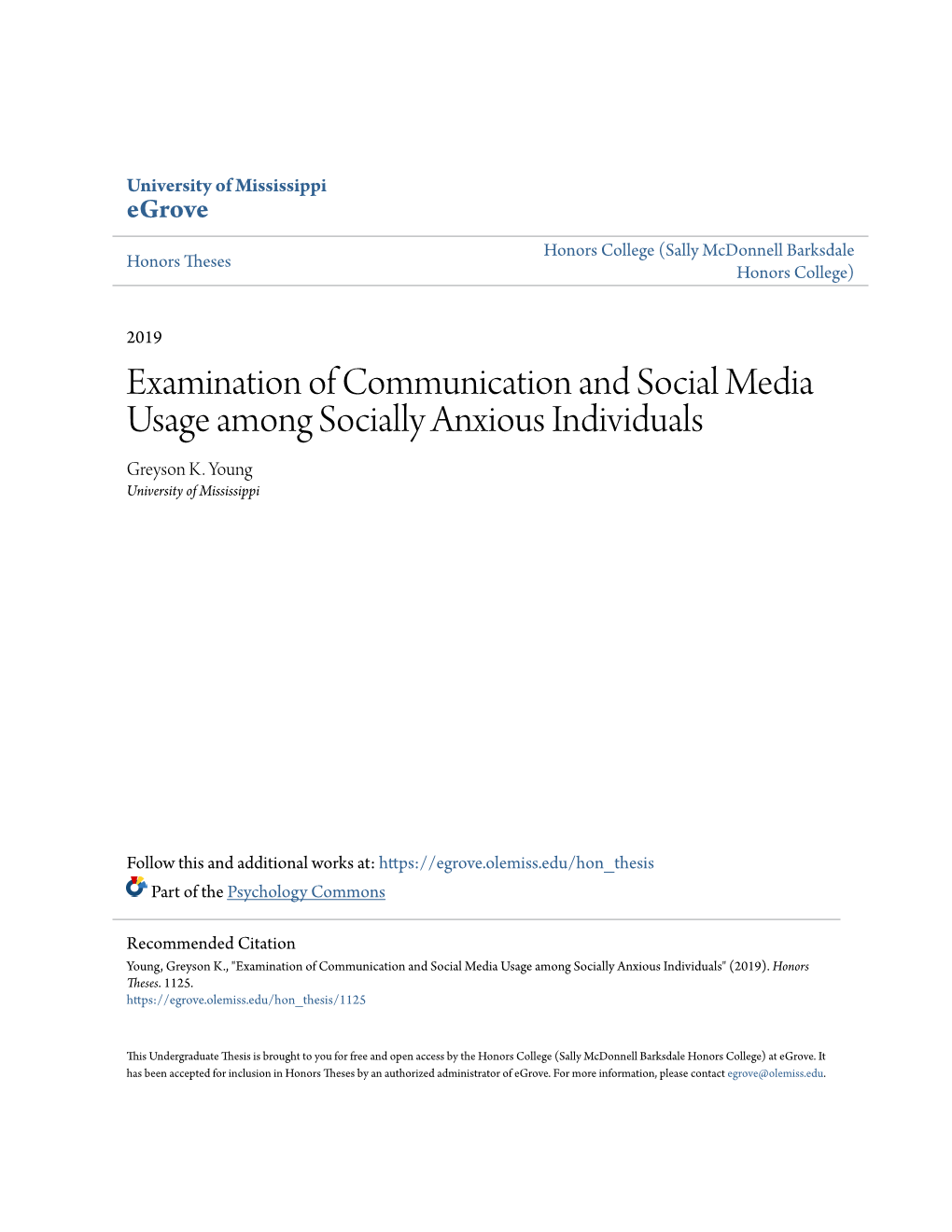 Examination of Communication and Social Media Usage Among Socially Anxious Individuals Greyson K