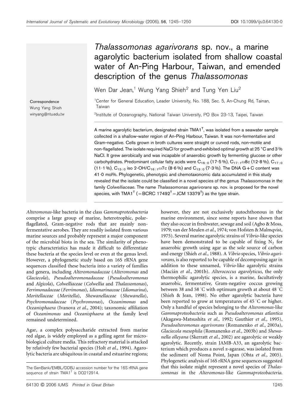 Thalassomonas Agarivorans Sp. Nov., a Marine Agarolytic Bacterium Isolated from Shallow Coastal Water of An-Ping Harbour, Taiwan