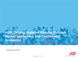 ADP: Driving Superior Results Through Market Leadership And