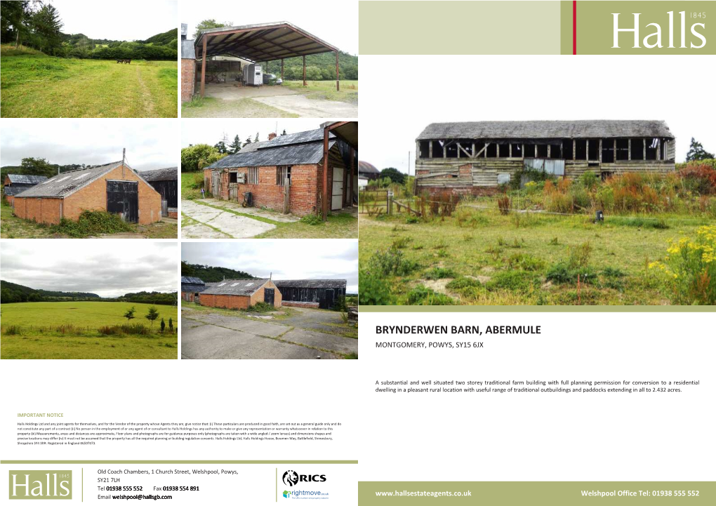 Brynderwen Barn, Abermule Montgomery, Powys, Sy15 6Jx