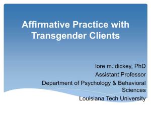 Affirmative Practice with Transgender Clients
