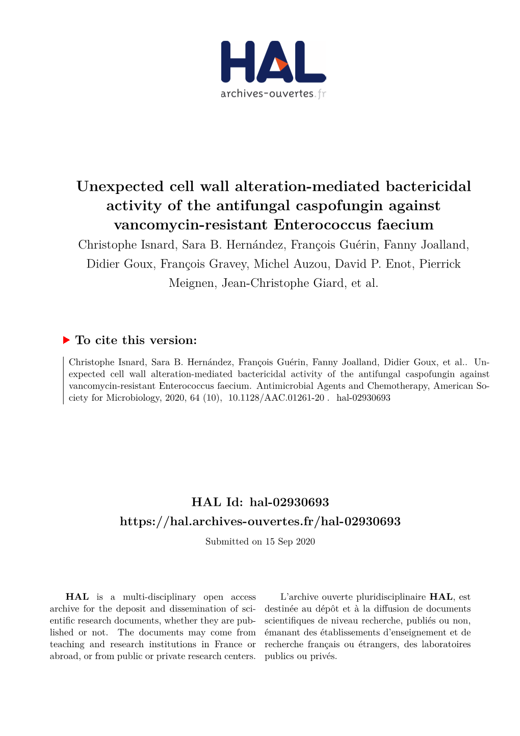 Unexpected Cell Wall Alteration-Mediated Bactericidal