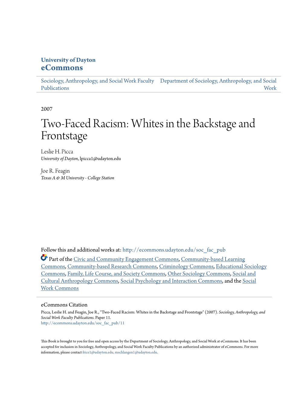 Two-Faced Racism: Whites in the Backstage and Frontstage Leslie H