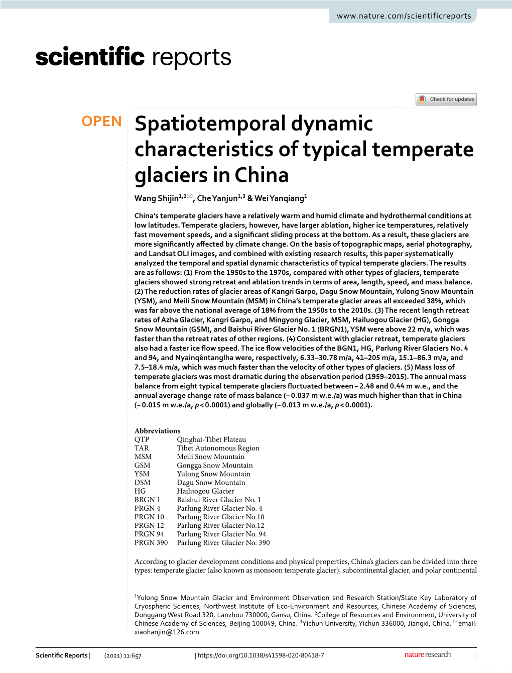 Spatiotemporal Dynamic Characteristics of Typical Temperate Glaciers in China Wang Shijin1,2*, Che Yanjun1,3 & Wei Yanqiang1