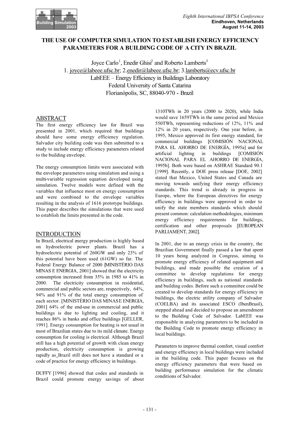 The Use of Computer Simulation to Establish Energy Efficiency Parameters for a Building Code of a City in Brazil