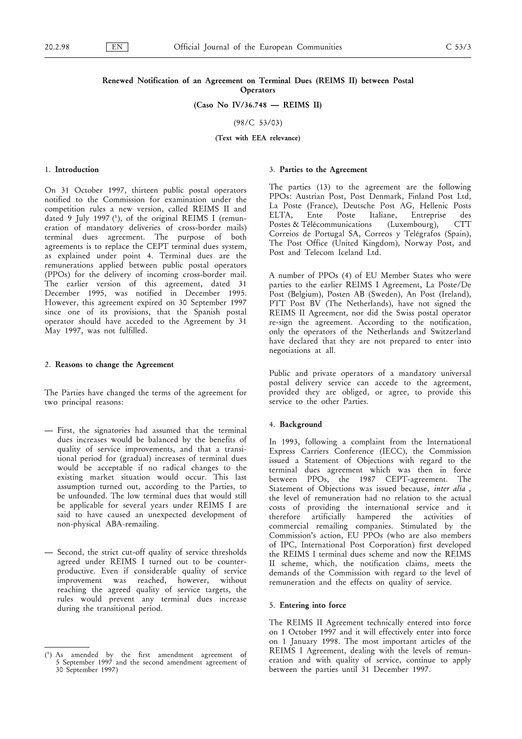 Renewed Notification of an Agreement on Terminal Dues (REIMS II) Between Postal Operators (Caso No IV/36.748 — REIMS II)