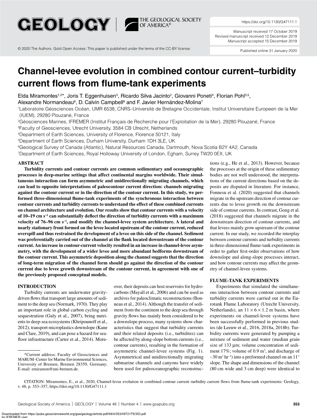 Channel-Levee Evolution in Combined Contour Current–Turbidity Current Flows from Flume-Tank Experiments Elda Miramontes1,2*, Joris T