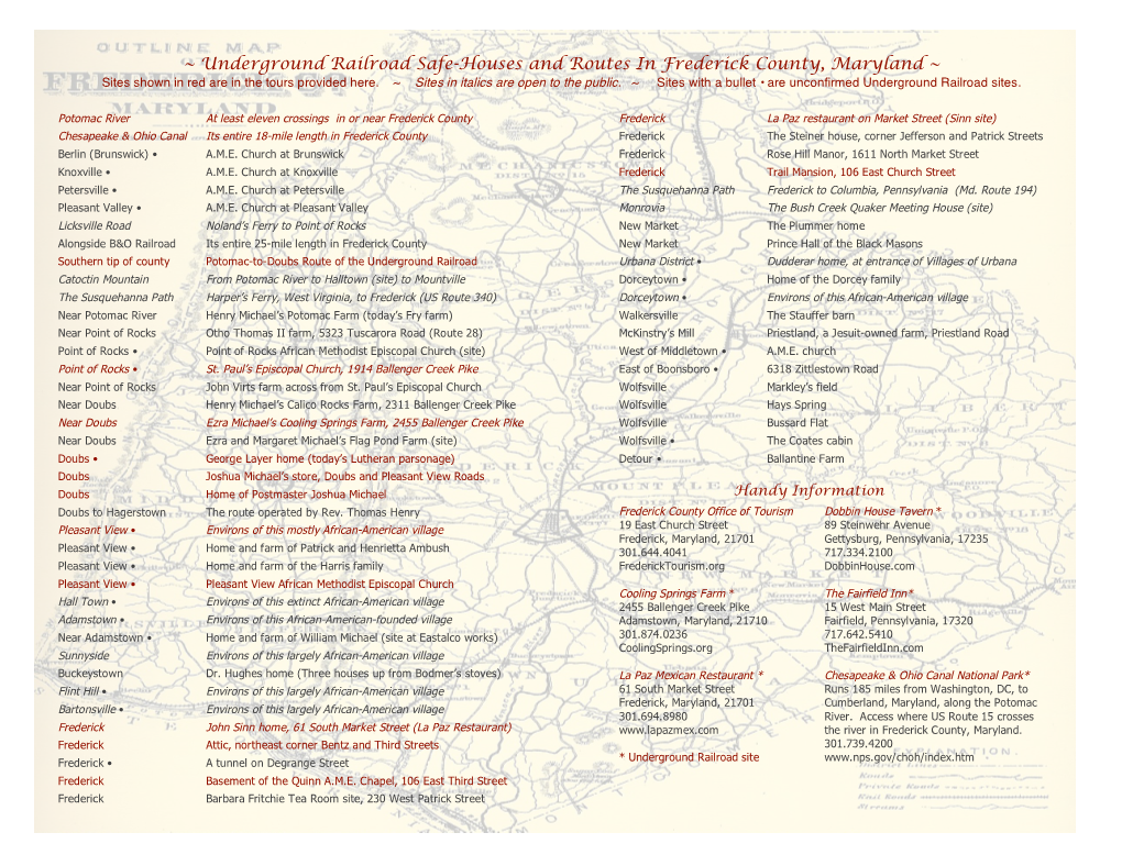 Underground Railroad Safe-Houses and Routes in Frederick County, Maryland ~ Sites Shown in Red Are in the Tours Provided Here