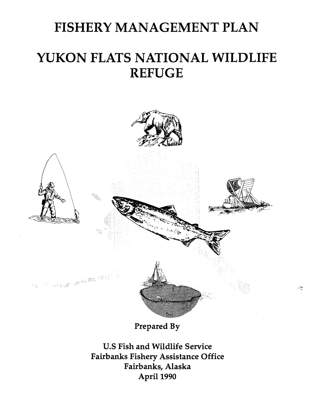 Fishery Management Plan Yukon Flats National Wildlife Refuge