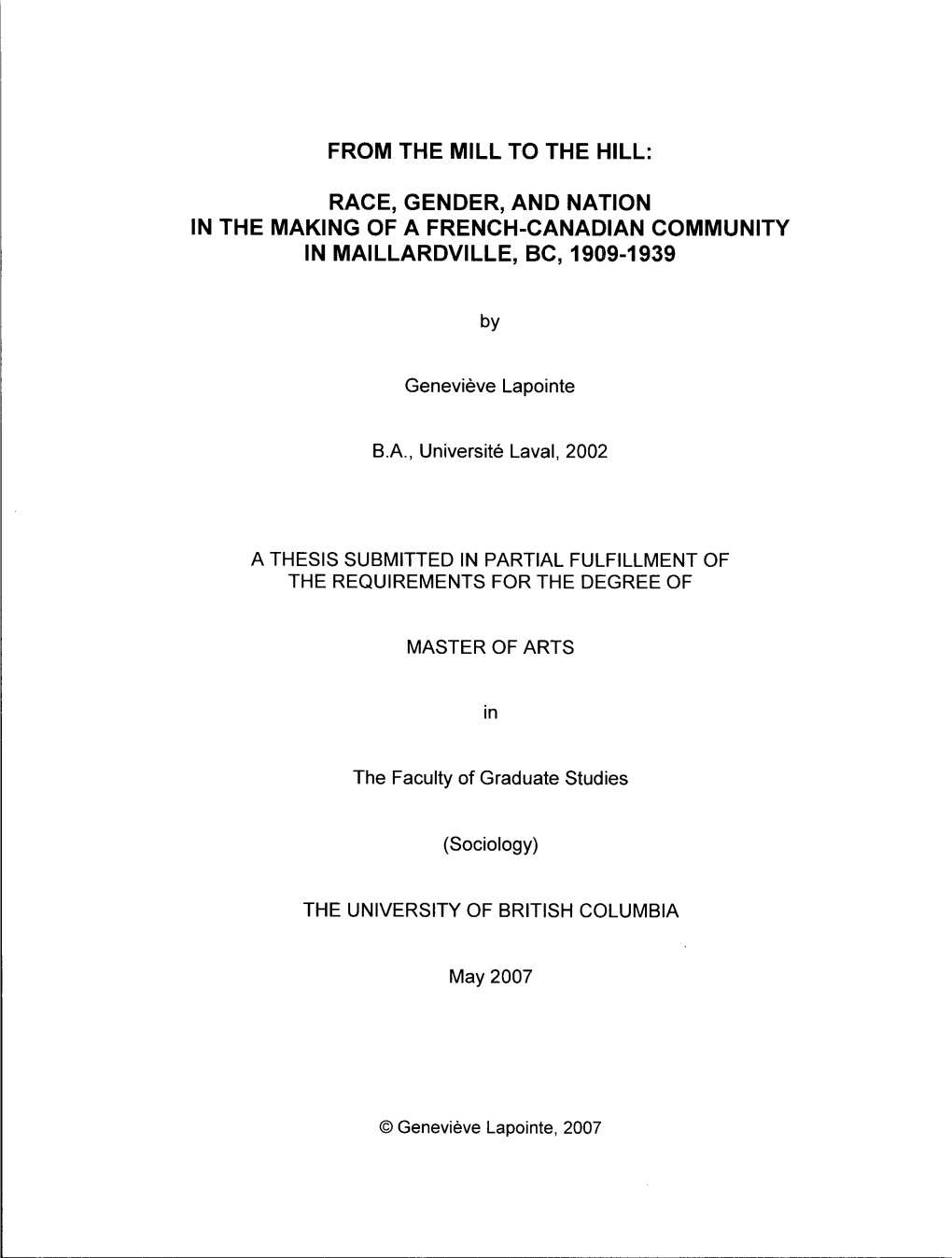 From the Mill to the Hill: Race, Gender, and Nation in the Making of a French-Canadian Community in Maillardville, Bc, 1909-1939