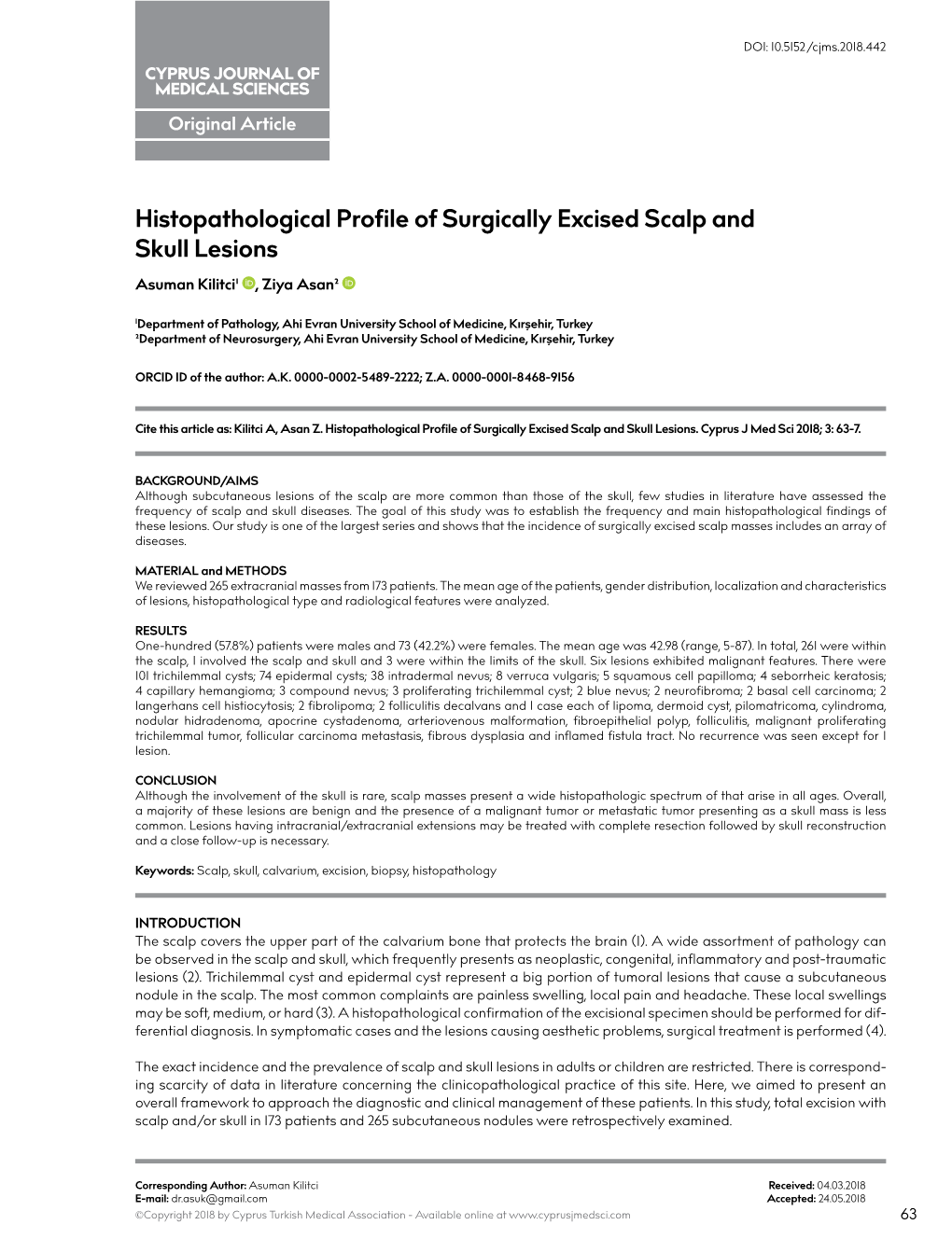 Histopathological Profile of Surgically Excised Scalp and Skull Lesions Asuman Kilitci¹ , Ziya Asan²