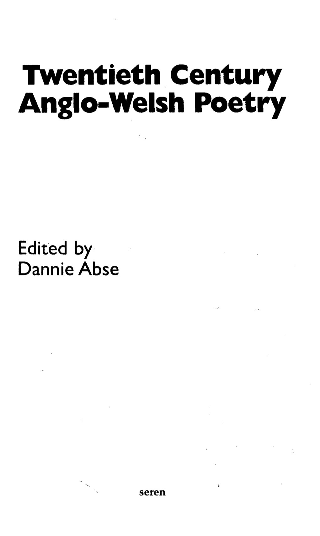 Twentieth Century Anglo-Welsh Poetry