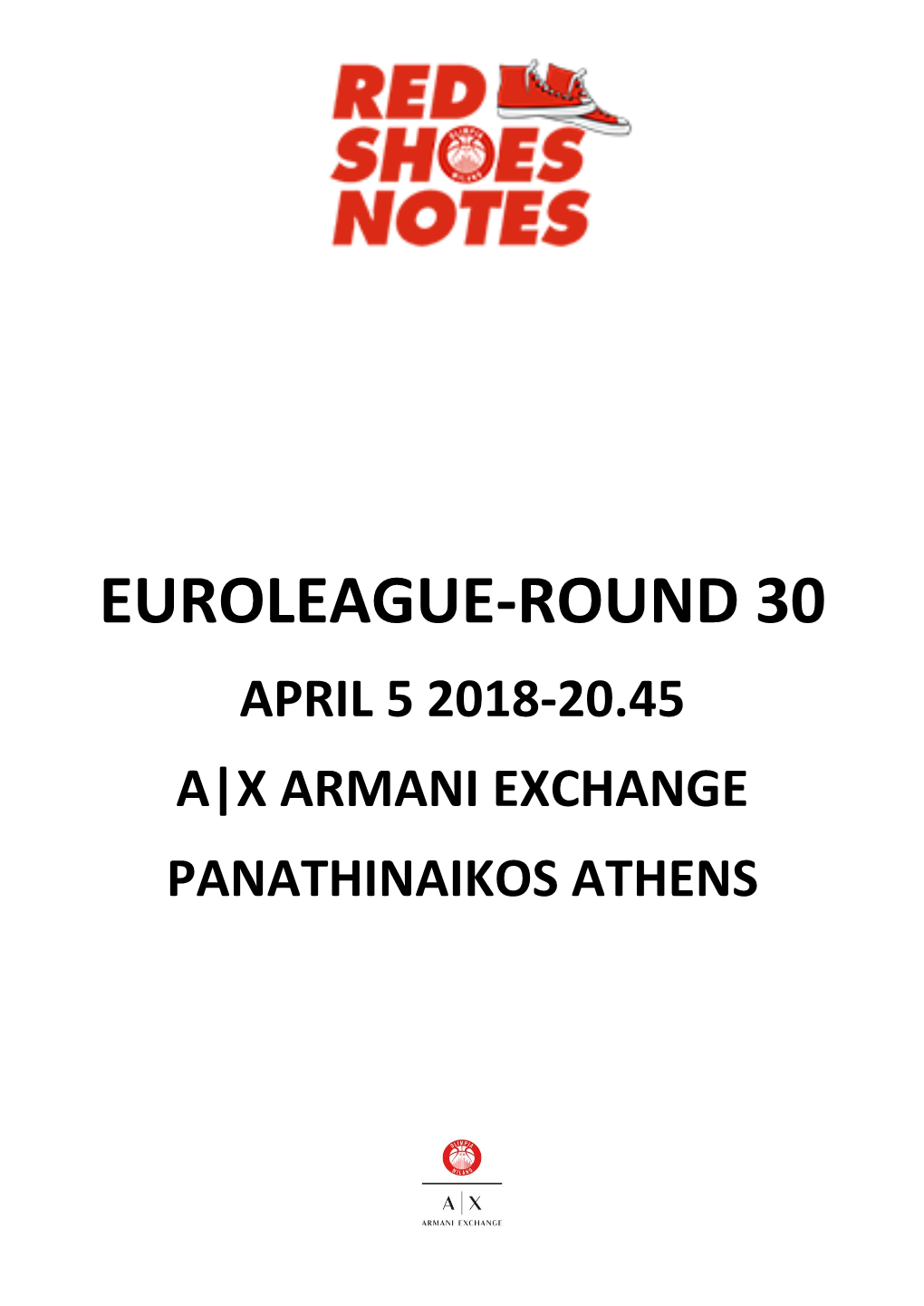 Euroleague-Round 30 April 5 2018-20.45 A|X Armani Exchange Panathinaikos Athens