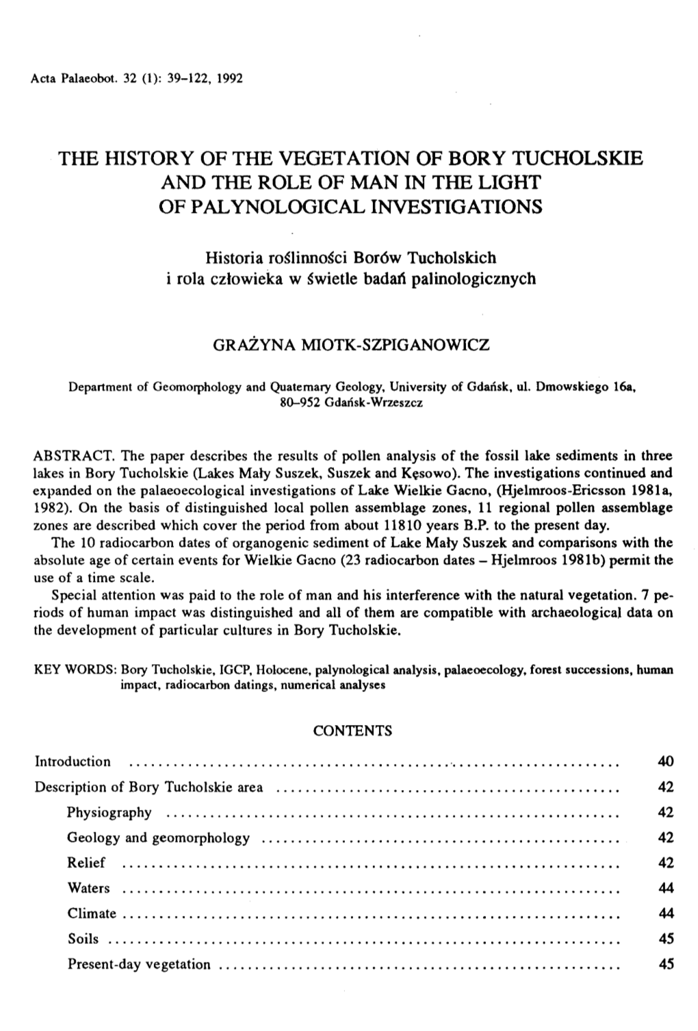 The History of the Vegetation of Bory Tucholskie and the Role of Man in the Light of Palynological Investigations