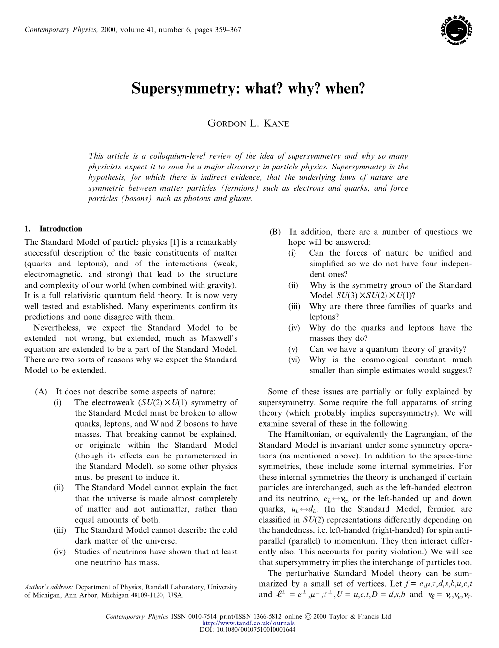 Supersymmetry: What? Why? When?