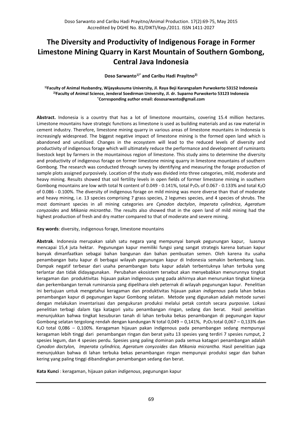 The Diversity and Productivity of Indigenous Forage in Former Limestone Mining Quarry in Karst Mountain of Southern Gombong, Central Java Indonesia