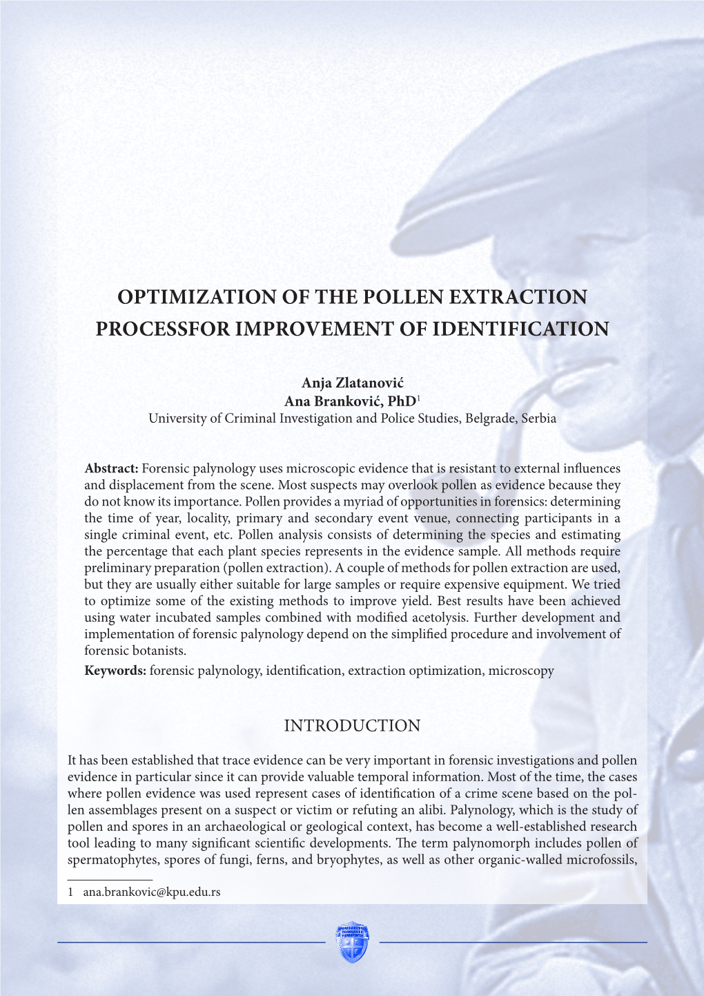 Optimization of the Pollen Extraction Processfor Improvement of Identification