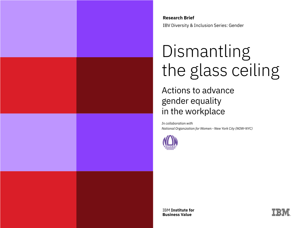 Dismantling the Glass Ceiling Actions to Advance Gender Equality in the Workplace