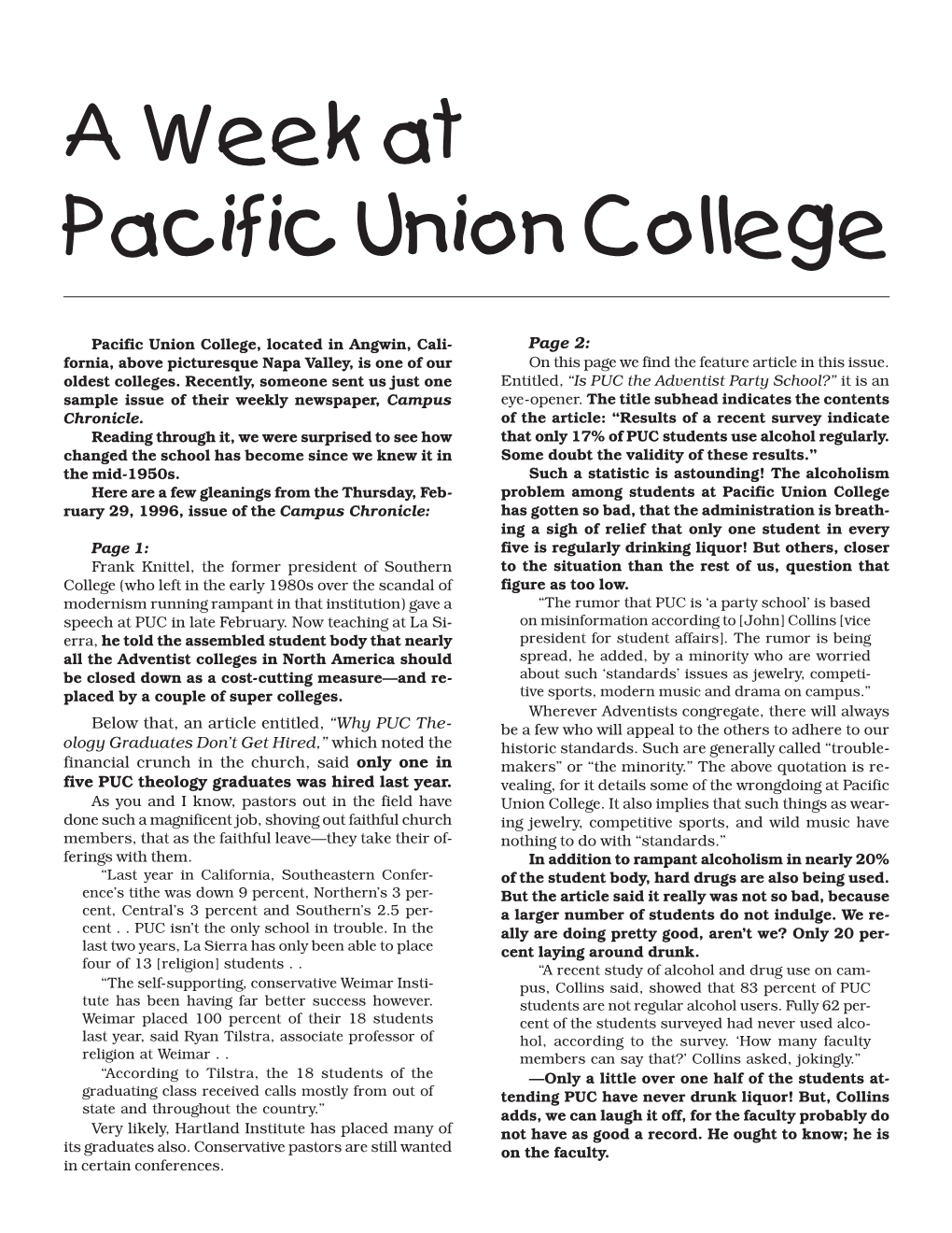A Week at Pacific Union College