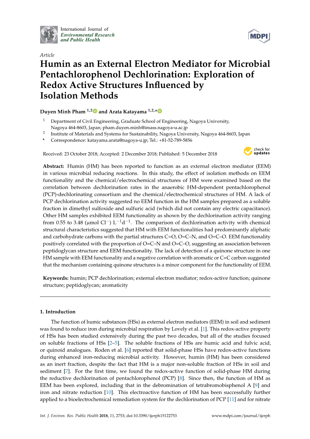 Humin As an External Electron Mediator for Microbial Pentachlorophenol Dechlorination: Exploration of Redox Active Structures Inﬂuenced by Isolation Methods