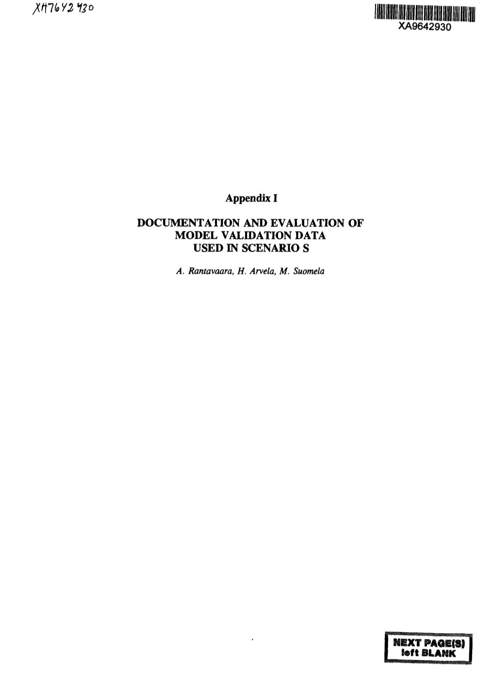 Appendix I DOCUMENTATION and EVALUATION of MODEL VALIDATION DATA USED in SCENARIO S