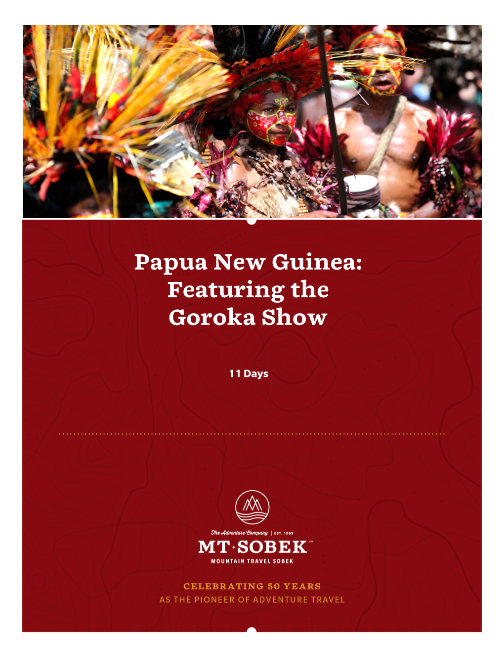 Papua New Guinea: Featuring the Goroka Show