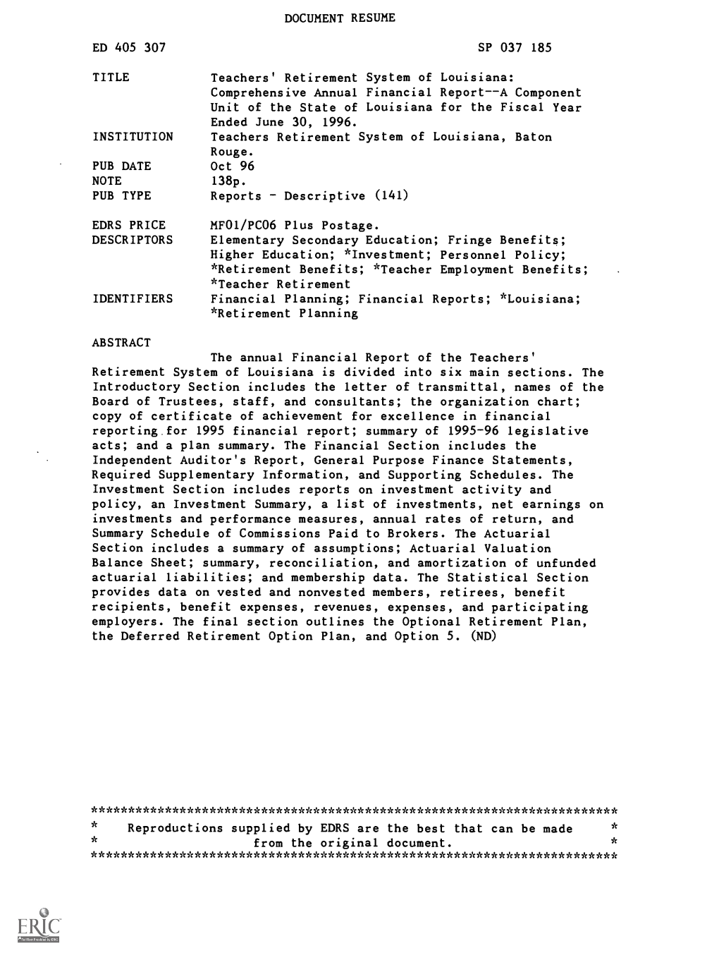 Teachers' Retirement System of Louisiana: Comprehensive Annual Financial Report--A Component Unit of the State of Louisiana for the Fiscal Year Ended June 30, 1996