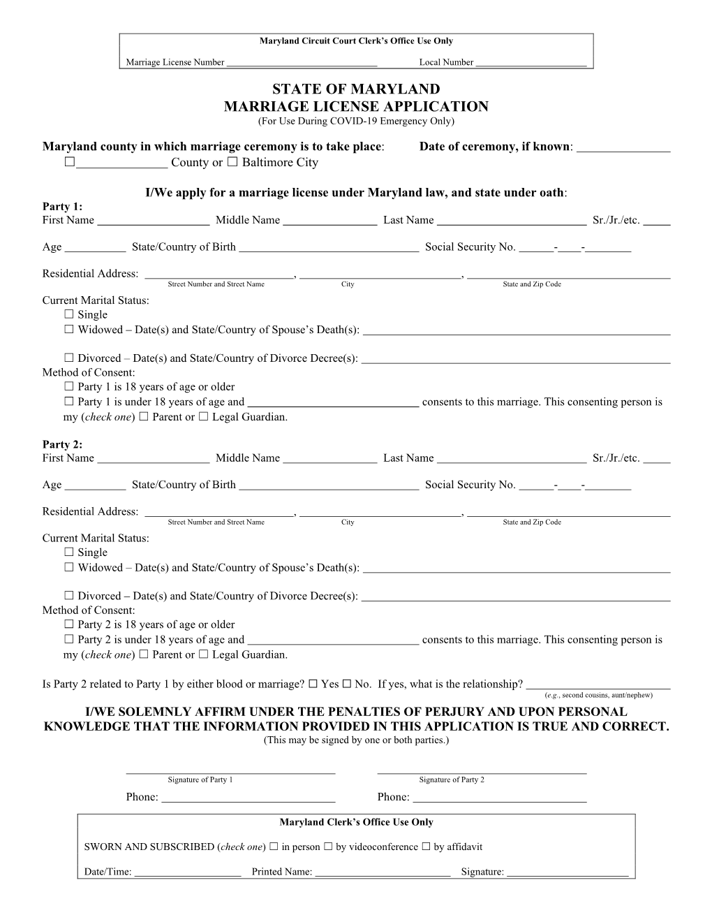 STATE of MARYLAND MARRIAGE LICENSE APPLICATION (For Use During COVID-19 Emergency Only)