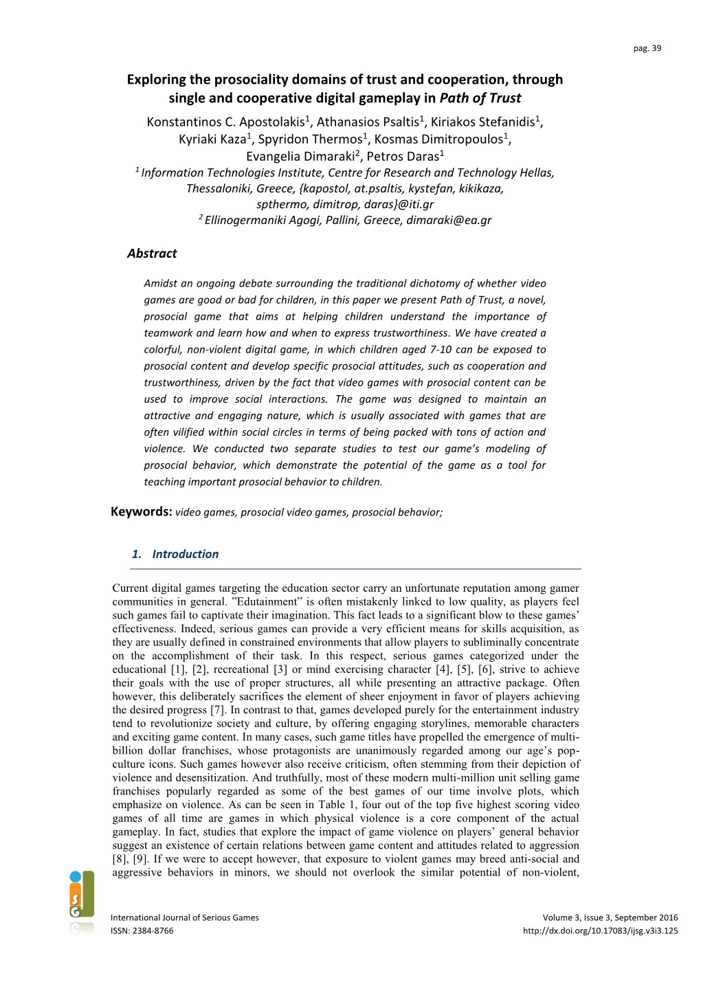 Exploring the Prosociality Domains of Trust and Cooperation, Through Single and Cooperative Digital Gameplay in Path of Trust Konstantinos C