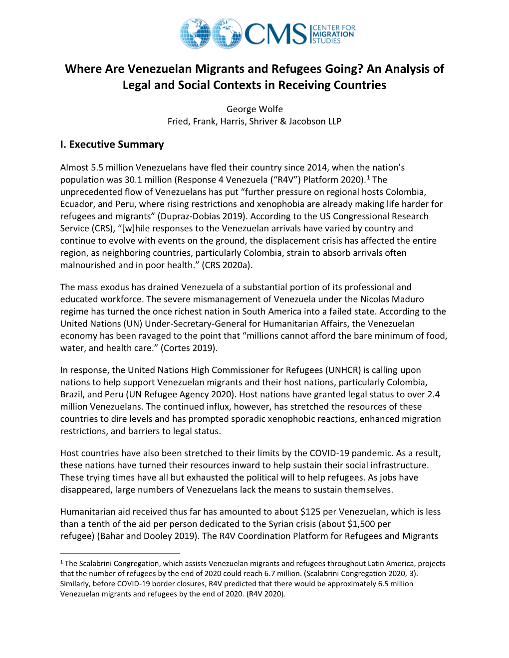 Where Are Venezuelan Migrants and Refugees Going? an Analysis of Legal and Social Contexts in Receiving Countries