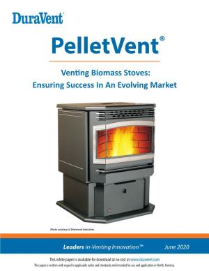 Venting Biomass Stoves: Ensuring Success in an Evolving Market