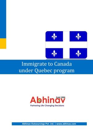 Immigrate to Canada Under Quebec Program