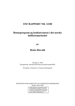SNF RAPPORT NR. 12/00 Bonusprogram Og Konkurransen I