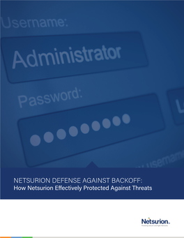 NETSURION DEFENSE AGAINST BACKOFF: How Netsurion Effectively Protected Against Threats