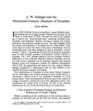 A. W. Schlegel and the Nineteenth-Century Damnatio of Euripides Ernst Behler