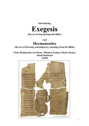 Introducing Exegesis (The Art of Interpreting the Bible)