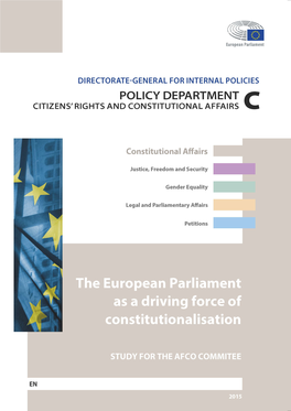 The European Parliament As a Driving Force of Constitutionalisation