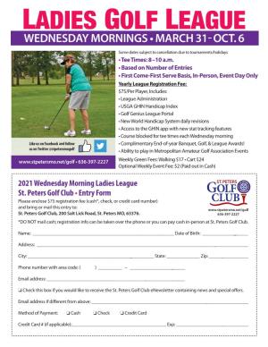 Ladies Golf League Wednesday Mornings • March 31 - Oct