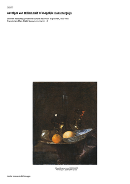 Navolger Van Willem Kalf of Mogelijk Claes Bergoijs