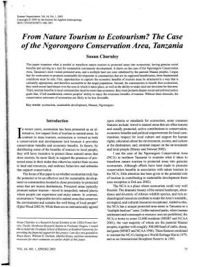 From Nature Tourism to Ecotourism? the Case of the Ngorongoro Conservation Area, Tanzania Susan Charnley