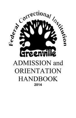FCI Greenville Admissions & Orientation Handbook