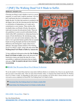 [PDF] the WALKING DEAD VOL 8 MADE to SUFFER by AMAZON INC ~! [Pdf] the Walking Dead Vol 8 Made to Suffer