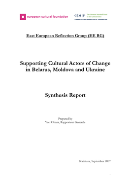 Supporting Cultural Actors of Change in Belarus, Moldova and Ukraine