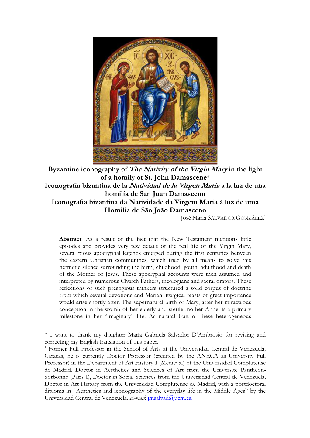 Byzantine Iconography of the Nativity of the Virgin Mary in the Light Iconografía Bizantina De La Natividad De La Virgen María