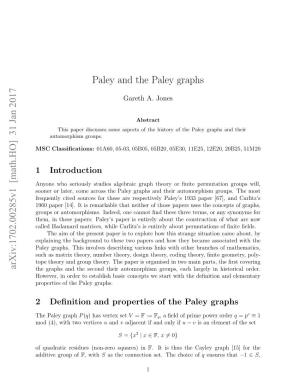 Arxiv:1702.00285V1 [Math.HO] 31 Jan 2017 Paley and the Paley Graphs